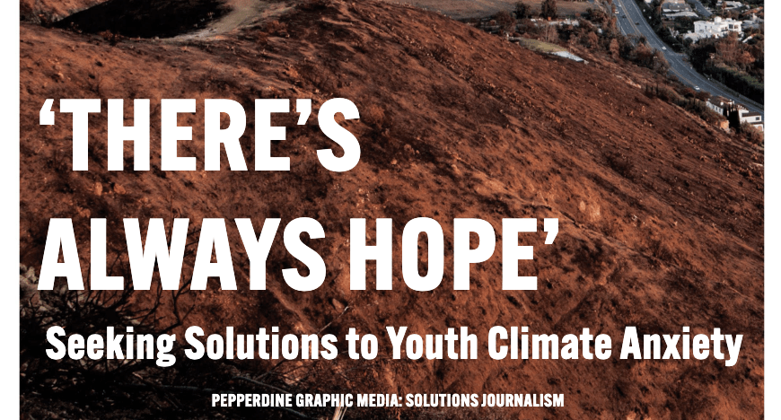 Solutions Journalism: Climate Anxiety